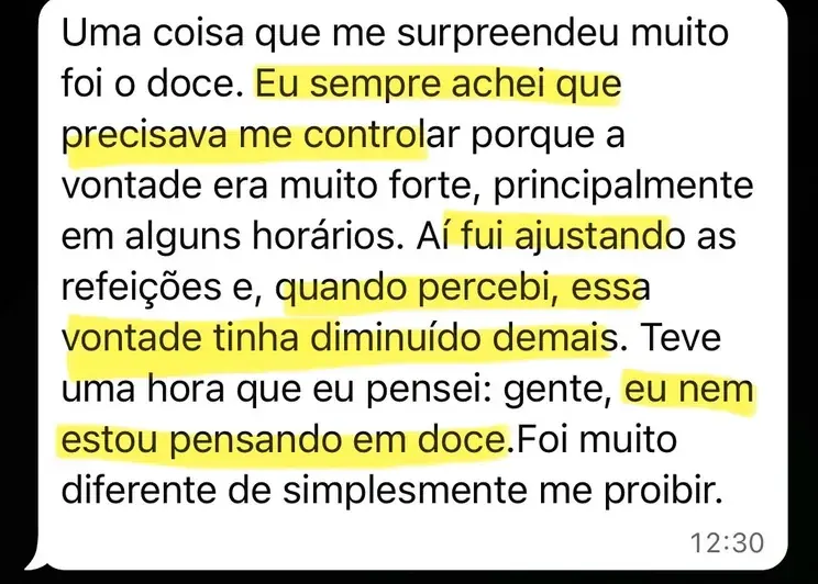 Print de conversa no WhatsApp de aluna relatando que a vontade de doce diminuiu sem precisar se proibir.